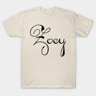 Pick your name. Zoey T-Shirt